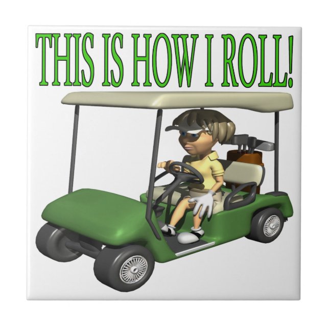 Azulejo De Cerâmica Isto é como eu rolo (Frente)