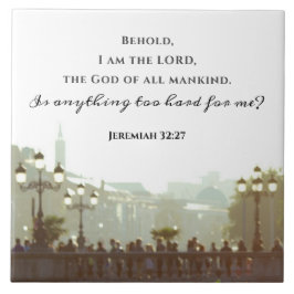 Azulejo De Cerâmica Jeremiah 32:27 É algo muito duro para mim?