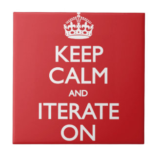 Azulejo De Cerâmica Keep calm and iterate on