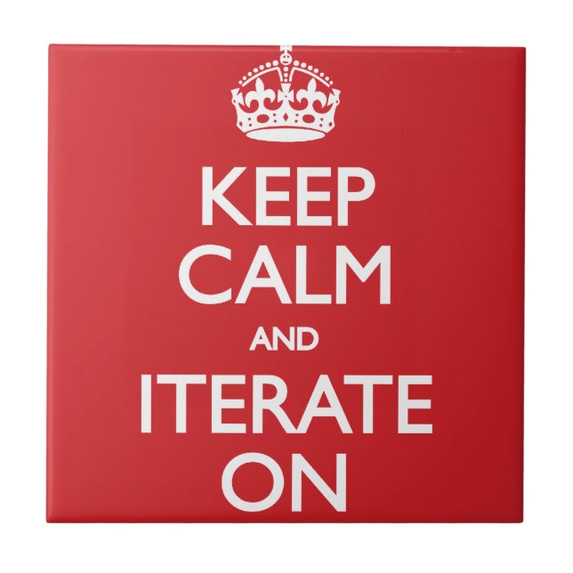 Azulejo De Cerâmica Keep calm and iterate on (Frente)