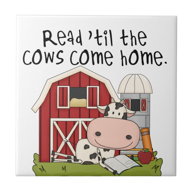 Azulejo De Cerâmica Leia Até As Vacas Chegarem Em Casa (Frente)