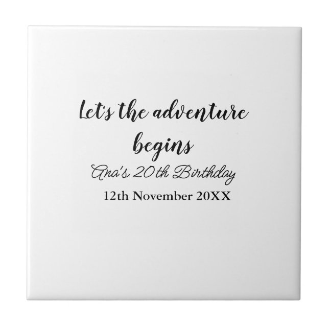 Azulejo De Cerâmica lets the adventure begins 20th birthday add name d (Frente)