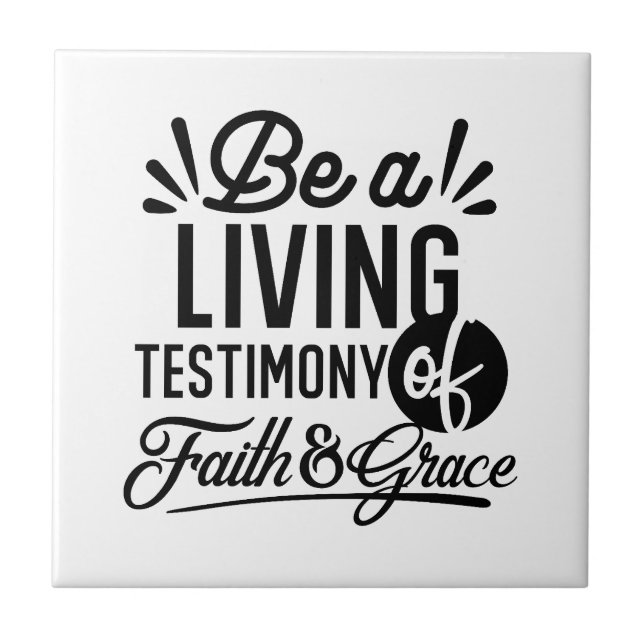Azulejo De Cerâmica Living Testimony Bible Quote Christian Motivation (Frente)