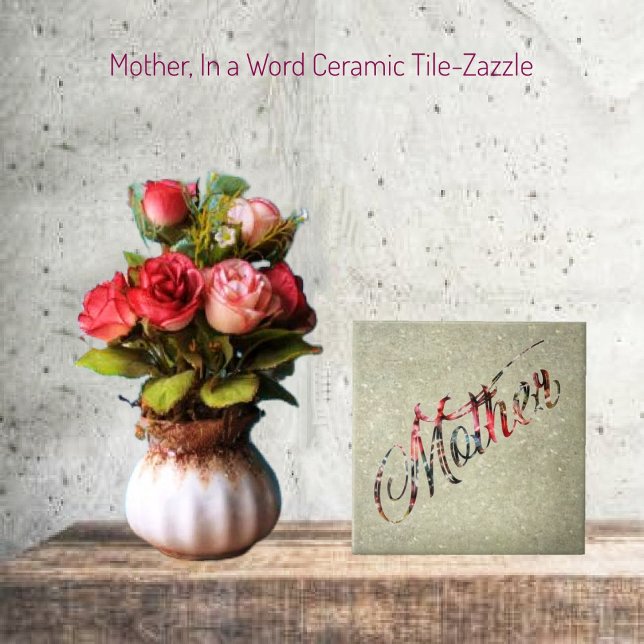 Azulejo De Cerâmica Mãe, em uma palavra (Criador carregado)