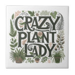 Azulejo De Cerâmica Maluca de Planta<br><div class="desc">Azulejo cerâmico de humor de uma planta doida, bonito, com decoração e vegetação foliar e plantas. Ofereça-o a um ávido amante de plantas, jardineiro, paisagista. Um produto perfeito para um viveiro de plantas. Perfeito para o seu galpão ou ela derramou. NOTA: ao sair, você tem a opção de adicionar um...</div>