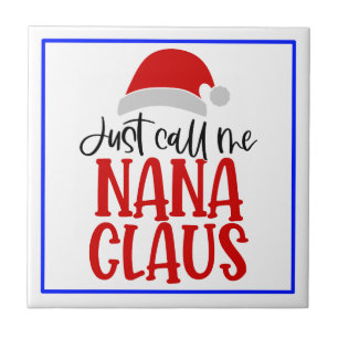 Azulejo De Cerâmica Me Chame De Nana Claus-56768
