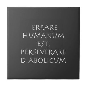 Azulejo De Cerâmica Muito raro humanum est perseverante diabolismo