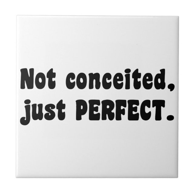 Azulejo De Cerâmica Não Concebido, Apenas Perfeito (Frente)