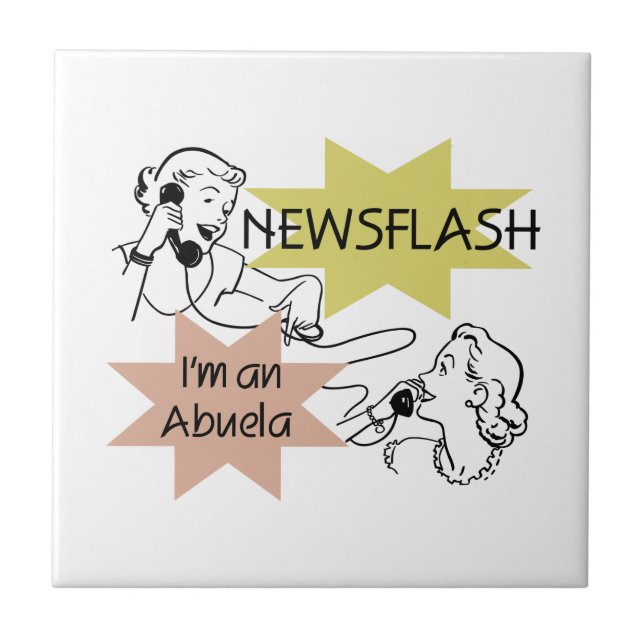 Azulejo De Cerâmica Newsflash eu sou presentes de um Abuela (Frente)
