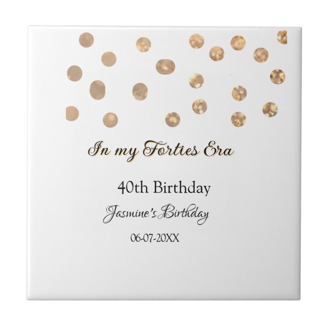 Azulejo De Cerâmica No meu aniversário de 40, ouro pontos feliz (Frente)