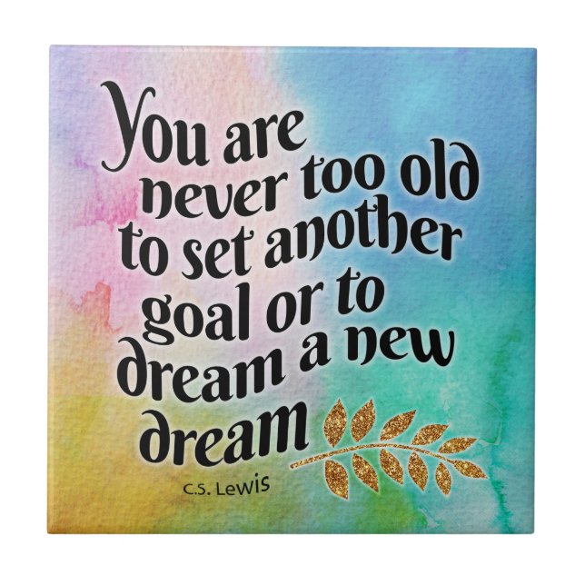 Azulejo De Cerâmica Nunca muito velho para sonhar (Frente)