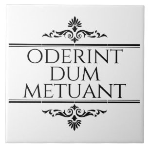 Azulejo De Cerâmica Oderint Dum Metuant