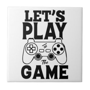 Azulejo De Cerâmica Presente de Gamer - Vamos Jogar o Jogo