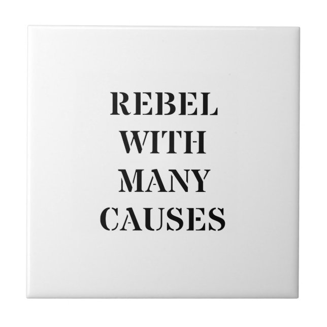 Azulejo De Cerâmica Rebelde Com Muitas Causas (Frente)