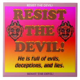 Azulejo De Cerâmica Resista o diabo!