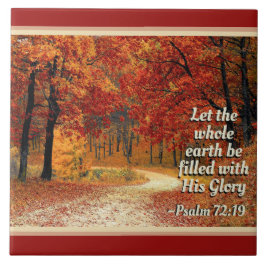 Azulejo De Cerâmica Salmo 72:19 Deixe a Terra cheia de sua glória