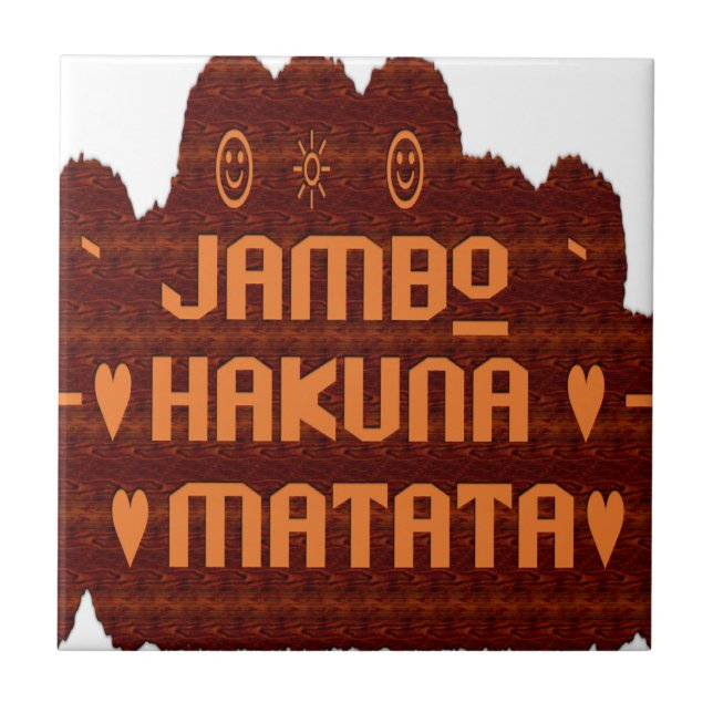 Azulejo De Cerâmica Saudação Africana: Jambo Hakuna Matata Wood Design (Frente)