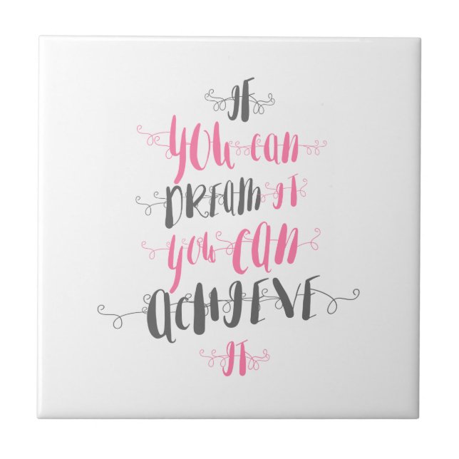 Azulejo De Cerâmica Se-você-pode-sonhar-você-pode-realizar-lo (Frente)