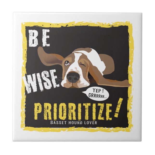 Azulejo De Cerâmica Seja Sábio, Prioritize! (Frente)