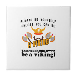 Azulejo De Cerâmica Sempre ser um Viking