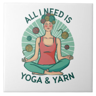 Azulejo De Cerâmica Só preciso de Yoga e Yarne Phrase