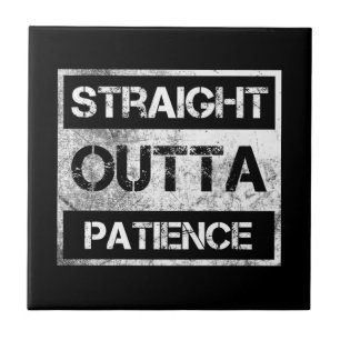 Azulejo De Cerâmica Straight Outta Patience Flair Pens Glue Sticks Fun