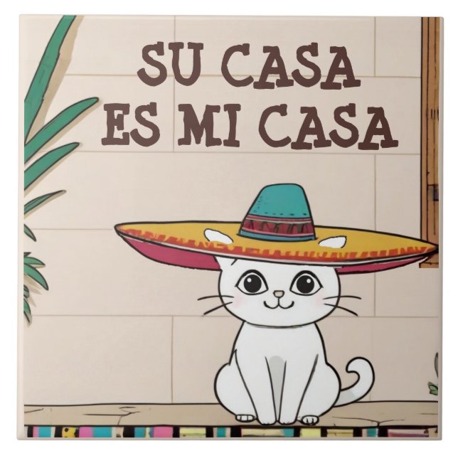 Azulejo De Cerâmica Su Casa es Mi Casa - Funny Spanish Cat Humor (Frente)