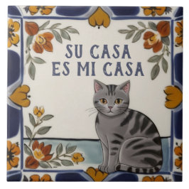 Azulejo De Cerâmica Su Casa es Mi Casa - Funny Spanish Cat Humor