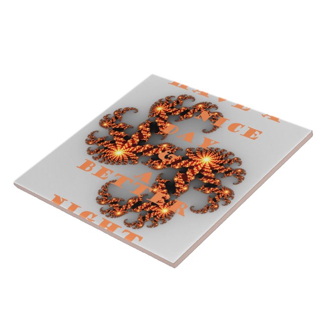 Azulejo De Cerâmica Tenha um dia agradável e uma noite melhor (Lateral)