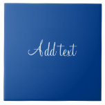 Azulejo De Cerâmica Texto branco sobre modelo de fundo azul<br><div class="desc">Texto de script branco sobre fundo azul. Este é um modelo,  pronto para personalizar,  Adicionar seu próprio texto.</div>