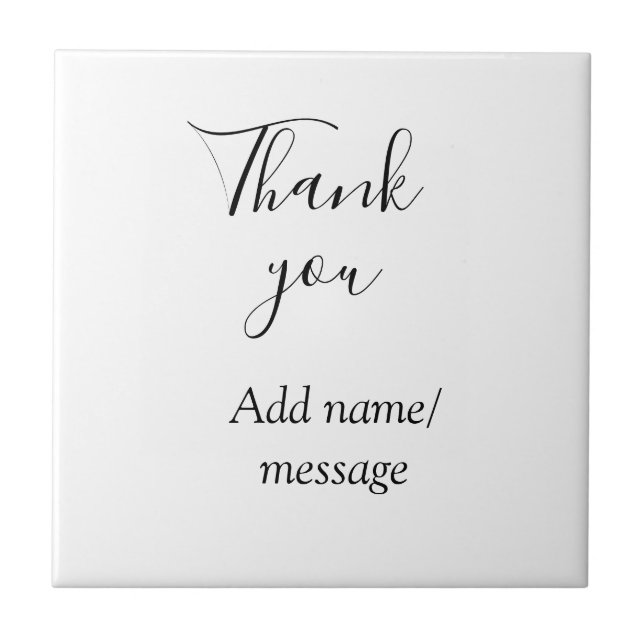 Azulejo De Cerâmica Thank you add name message simple stylish calligra (Frente)