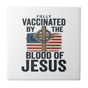 Azulejo De Cerâmica Totalmente Vacinado pelo Sangue de Jesus Patriótic