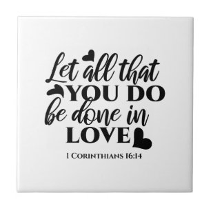 Azulejo De Cerâmica Vamos todos fazer amor - 1 cor 16:14
