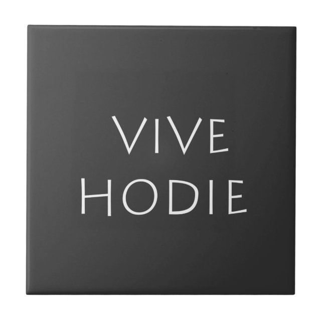 Azulejo De Cerâmica Vive hodie (Frente)