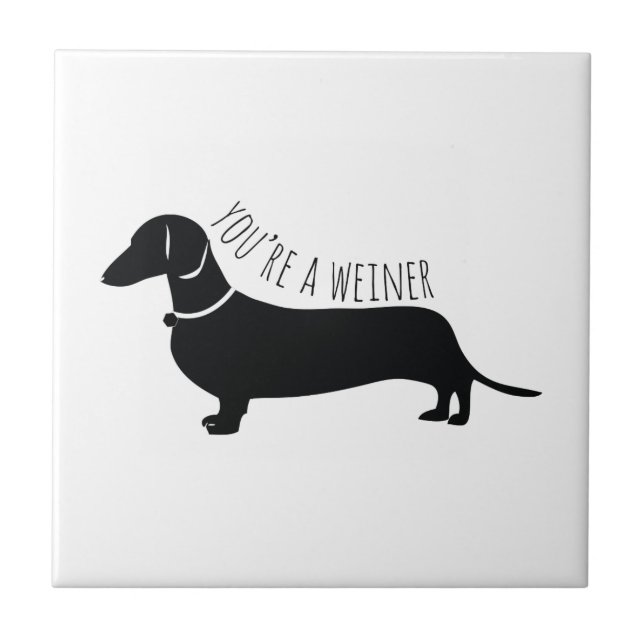 Azulejo De Cerâmica Você é um Weiner (Frente)