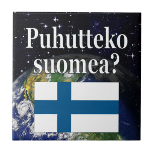 Azulejo De Cerâmica Você fala finlandês? Em finlandês. Sinalizador e T