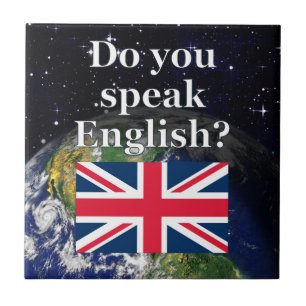 Azulejo De Cerâmica "Você fala o inglês? "em inglês. Bandeira & ter