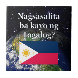 Azulejo De Cerâmica Você fala Tagalog? no Tagalog. Sinalizador e Terra