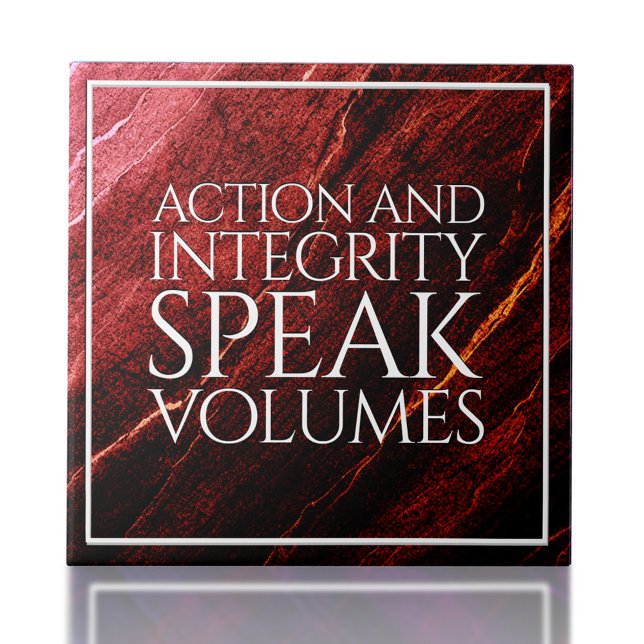 Azulejo De Cerâmica Volumes de voz de ação e integridade (Action & Integrity Speak Volumes Ceramic Tile Cover Photo)