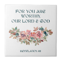 You Are Worthy — Watercolor Floral Ceramic Tile