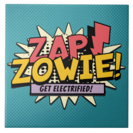 Azulejo De Cerâmica ZAP! ZOWIE! Fique Electrizado!