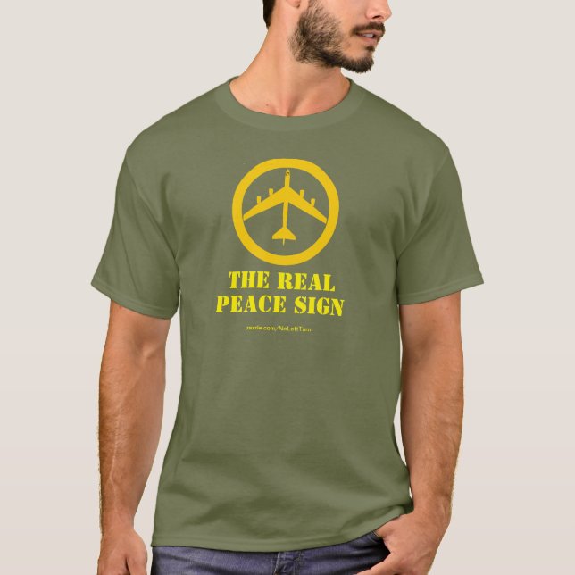 B52 O Real Sinal De Paz T-Shirt (Frente)