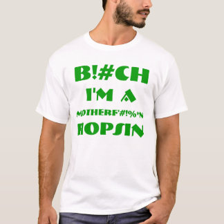 B! #CH eu sou MOTHERF'# de A! t-shirt de %*N