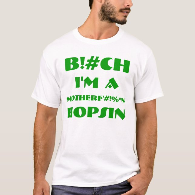 B! #CH eu sou MOTHERF'# de A! t-shirt de %*N (Frente)