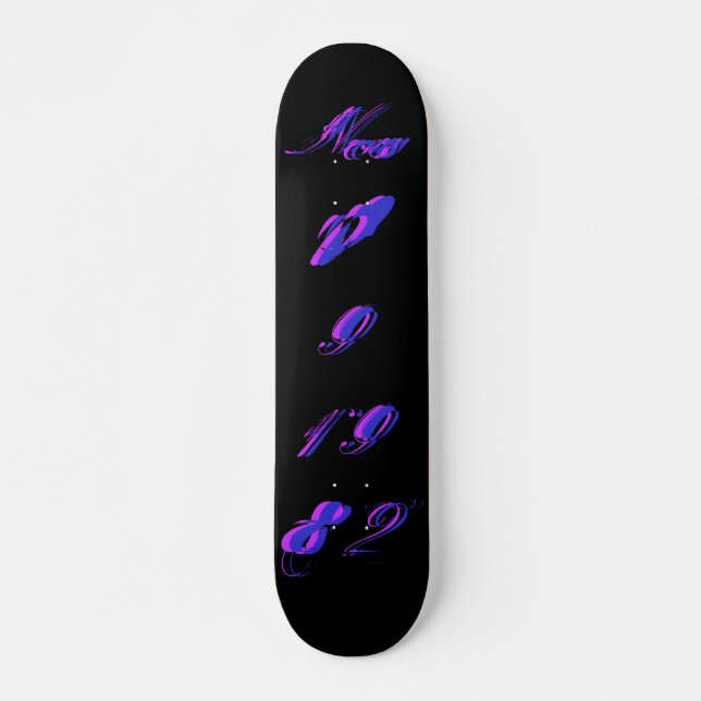 "B-Day" Nov 09 1982 - Skateboard (Personalizável) (Frente)