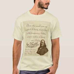 B. Franklin: Liberdade & segurança - t-shirt #1