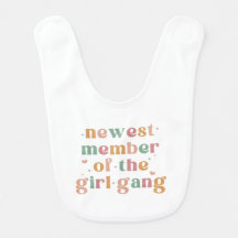 Newest Member of the Girl Gang Cute Boho Baby Girl