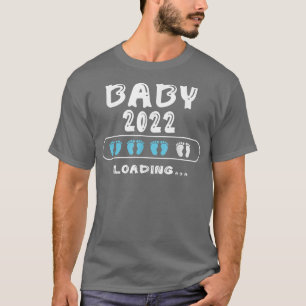 Baby 2022 Loading Pregnancy Mom To Be T-Shirt