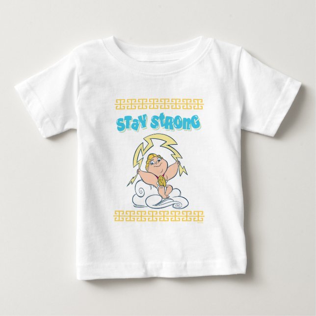 Baby Hercules - Stay Strong Baby T-Shirt (Frente)