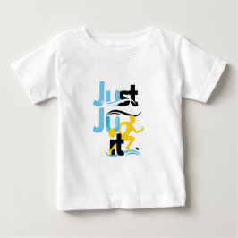 Baby T-Shirt "Apenas Ju It"